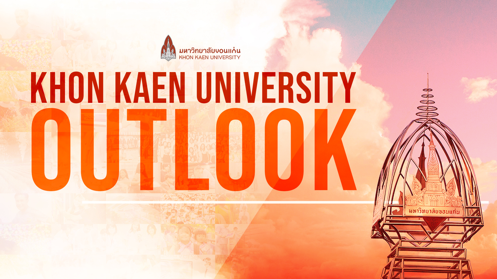 KHON KAEN UNIVERSITY OUTLOOK 2023 KHON KAEN UNIVERSITY